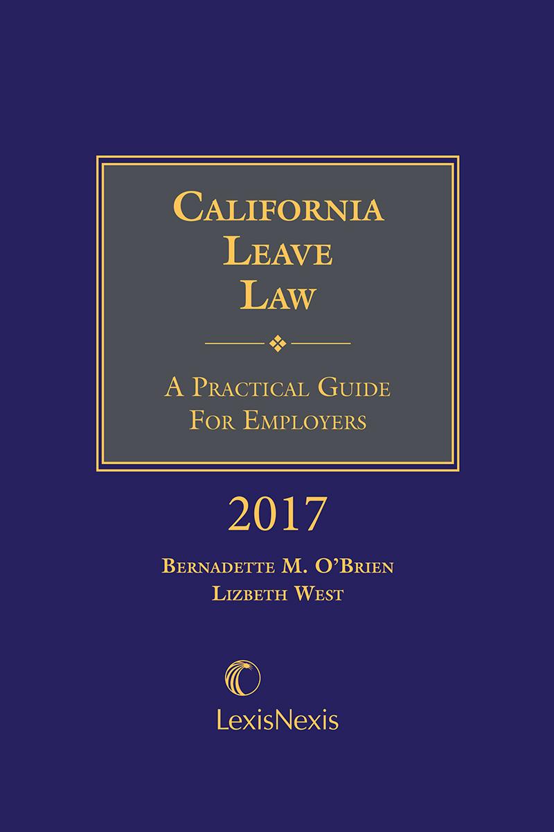 2017 California Leave Law Guide