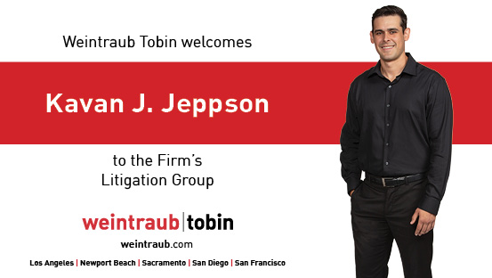 Graphic Title: Weintraub Tobin Welcomes Kavan J Jeppson to the Firm's Litigation Group